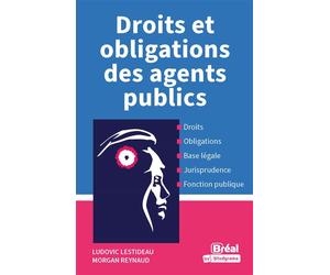 Droits et obligations des agents publics - Ludovic Lestideau - Bréal - broché - Etude