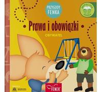 Droits et responsabilités. Les aventures de Fenek