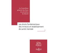 Droits fondamentaux des mineurs en établissement de santé mentale