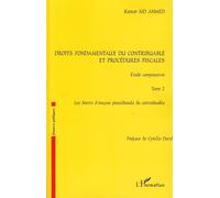 Droits Fondamentaux Du Contribuable Et Procédures Fiscales : Étude Comparative - Tome 2, Les Droits D'origine Procédurale Du Contribuable