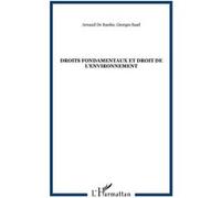 Arnaud De Raulin – Droits fondamentaux et droit de l'environnement – Étude – Broché