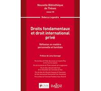 Droits fondamentaux et droit international privé - Volume 195