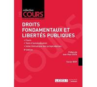 Droits fondamentaux et libertés publiques: Cours - Tests d'autoévaluation - Index thématique des jurisprudences