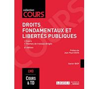 Droits fondamentaux et libertés publiques, 4ème Ed.