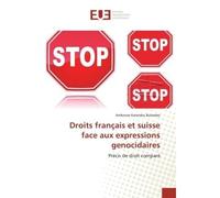 Droits français et suisse face aux expressions genocidaires Précis de droit comparé - Ambroise Bulambo Katambu - Universitaires Europeennes - broché - Etude
