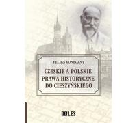 Droits historiques tchèques et polonais sur la région de Těšínský