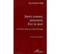 Droits humains, démocratie, État de droit – Chez Rawls, Habermas et Eboussi Boulaga – L'Harmattan