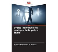 Droits individuels et pratique de la police civile