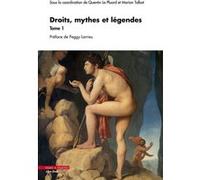 Droits, mythes et légendes - Tome 1 Quentin Le Pluard (Auteur), Marion Talbot (Auteur), Peggy Larrieu (Préface)