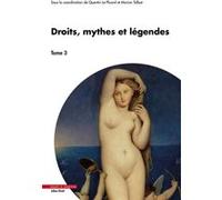Droits, mythes et légendes - Tome 3 Quentin Le Pluard (Auteur), Marion Talbot (Auteur)