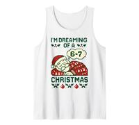 Drôle 6-7 Meme I'm Dreaming of a 67 Christmas Brain Rot Débardeur