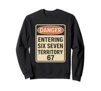 Drôle 67 Signe de Danger Six Seven Meme Youth Argot Viral Number Sweatshirt