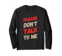 Drôle Antisocial Déprimé Fun Text Please Don't Talk To Me Manche Longue