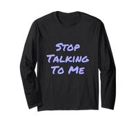 Drôle Antisocial Déprimé Fun Text Please Don't Talk to Me Manche Longue