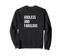Drôle athée - Dieu et Fabuleux Sweatshirt