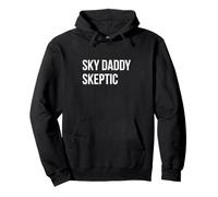 Drôle athée - Sky Daddy Skeptic Sweat à Capuche