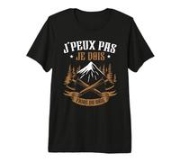 Drôle Bûcheron Tronçonneuse J'Peux Pas J'Ai Faire du Bois T-Shirt Haut de Gamme