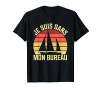 Drôle Cadeau Bateau Capitaine Je Suis Dans Mon Bureau T-Shirt