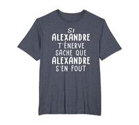 Drôle Cadeau Humoristique pour Prénom Alexandre T-Shirt, Homme Grandes Tailles, Bleu Chiné, 6X Tall