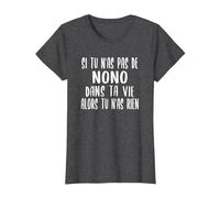 Drôle Cadeau pour Prénom Nono Humour Nono T-Shirt, Femme, Chiné Foncé, M