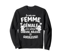 Drôle Chiante Idée Petite Amie Copine Râleuse Chieuse Sweatshirt