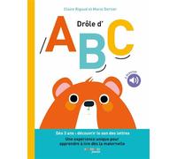 Claire Rigaud, Marie Dortier – Drôle d'ABC – Dès 3 ans : découvrir le son des lettres – Cartonné