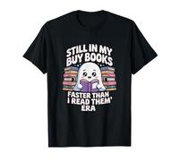 Drôle d'amateur de Livre fantôme lisant Toujours dans Mon achat Livres ère T-Shirt