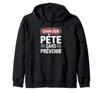 Drôle Danger Pète sans Prévenir | Humour Homme Sweat à Capuche