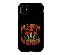 Drôle de Champignon murmure Sarcastique Coque pour iPhone 11