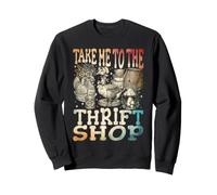 Drôle de Chasse aux Bonnes Affaires, Goose, Take Me Thrift Sweatshirt
