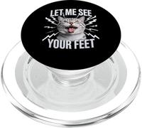 Drôle de Chat Disant Let Me See Your Feet Meme Adult Humour Gag PopSockets PopGrip pour MagSafe