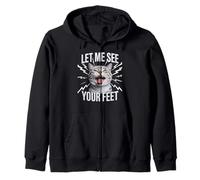 Drôle de Chat Disant Let Me See Your Feet Meme Adult Humour Gag Sweat à Capuche