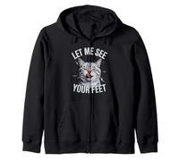 Drôle de Chat Disant Let Me See Your Feet Meme Adult Humour Gag Sweat à Capuche