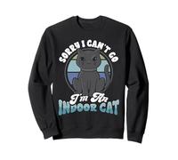 Drôle de Chat Noir Désolé de ne Pas Pouvoir partir Je suis Sweatshirt