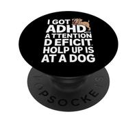 Drôle de Chien TDAH Disant Attention déficit Tenir Debout PopSockets PopGrip Adhésif