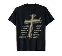 Drôle de Chrétien Jésus Modèles de rôle est allé en Prison T-Shirt
