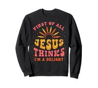 Drôle de Chrétien Jésus Pensée Délice Foi Religieuse Humour Sweatshirt
