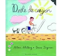 DROLE DE CRAYON - A partir de 4 ans