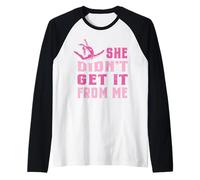 Drôle de Danse Maman Elle n'a Pas Obtenu de Moi Danse Dancer Manche Raglan