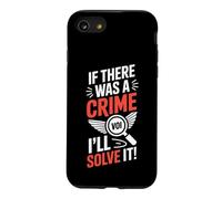 Drôle de détective Disant s'il y Avait Un Crime Malade Coque pour iPhone SE (2020) / 7/8