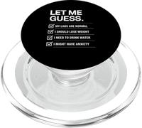 Drôle de Dicton Let Me Guess Normal Labs Lose Weight Humour PopSockets PopGrip pour MagSafe