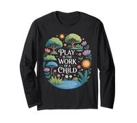 Drôle de Dicton Play is The Work of a Child Nature Scene Love Manche Longue