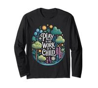 Drôle de Dicton Play is The Work of a Child Nature Scene Love Manche Longue