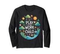 Drôle de Dicton Play is The Work of a Child Nature Scene Love Manche Longue