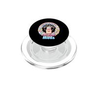 Drôle de Dicton si Vous êtes Heureux et Que Vous Connaissez Les médicaments PopSockets PopGrip pour MagSafe