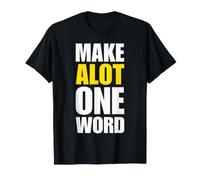 Drôle de dire Beaucoup d'orthographe T-Shirt
