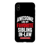 Drôle de dire génial comme ma Loi préférée sur Les frères et sœurs Coque pour iPhone XS Max