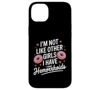 Drôle de dire Pas comme d'autres Filles, J'Ai des hémorroïdes Femmes Coque pour iPhone 14 Plus