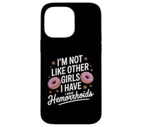 Drôle de dire Pas comme d'autres Filles, J'Ai des hémorroïdes Femmes Coque pour iPhone 14 Pro Max