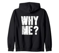 Drôle de dire Pourquoi Moi ? Sweat à Capuche